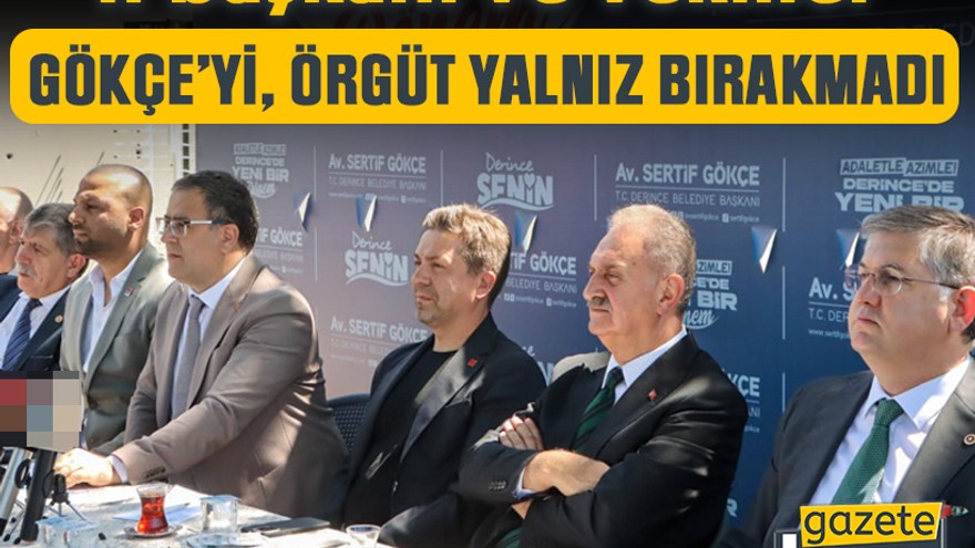Sertif Gökçe’yi örgüt yalnız bırakmadı