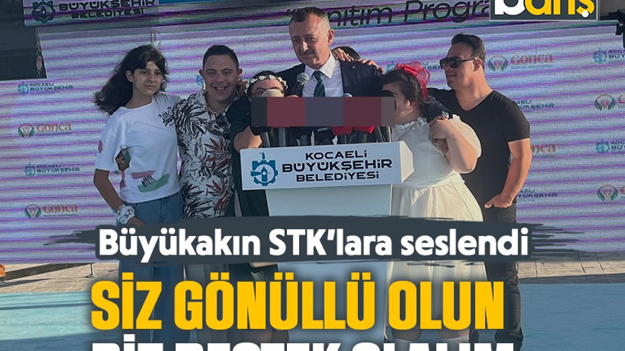 Büyükakın açılışta STK’lara seslendi: Siz gönüllü olun biz destek olalım