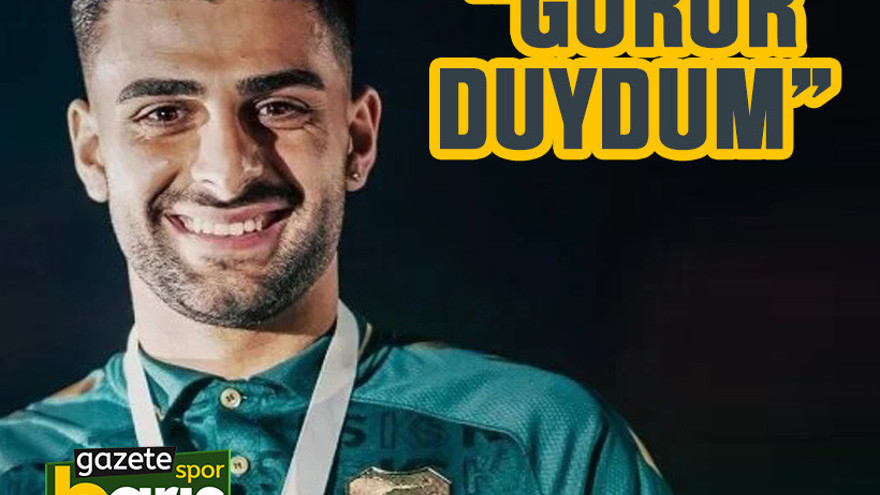 Yunus Emre: “Gurur duydum”
