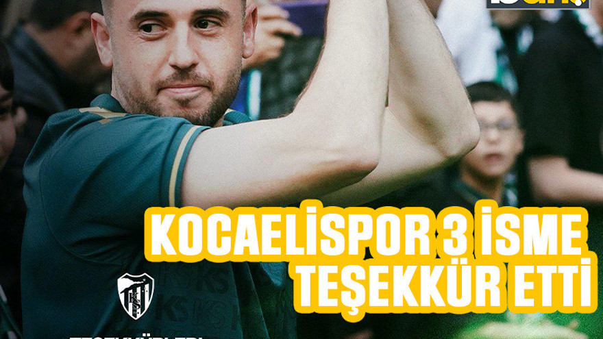 Kocaelispor üç isme teşekkür etti