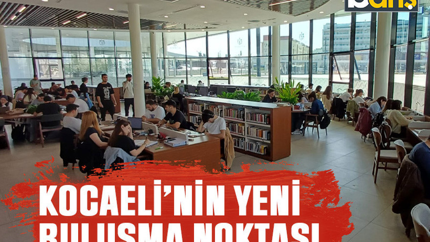 Kocaeli’nin yeni buluşma noktası
