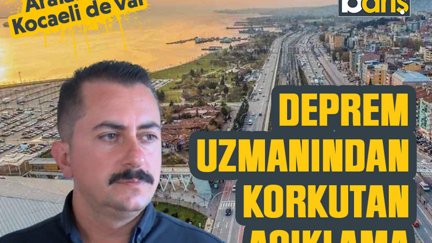 Aralarında Kocaeli de var, Deprem uzmanından korkutan açıklama