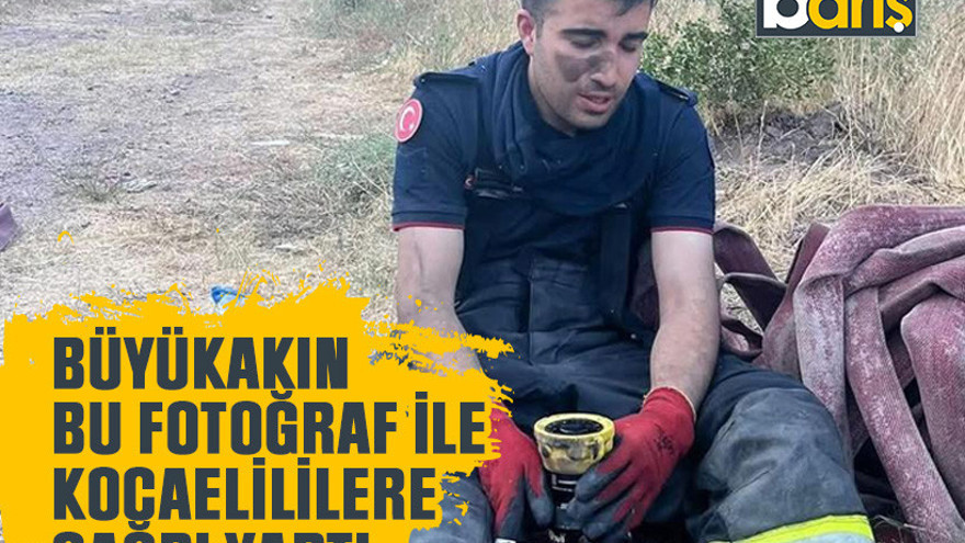 Büyükakın bu fotoğraf ile Kocaelililere çağrı yaptı