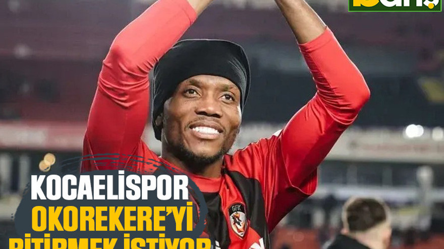 Kocaelispor Okorekere’yi bitirmek istiyor