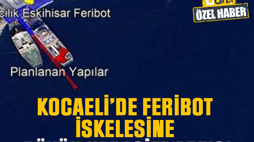 Kocaeli’de feribot iskelesine büyük kapasite artışı