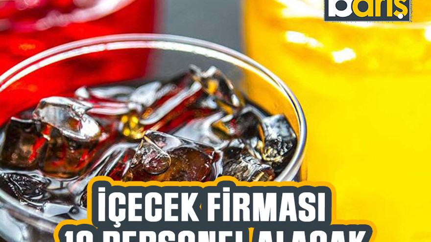 Kocaeli'deki İçecek firması 12 personel alacak