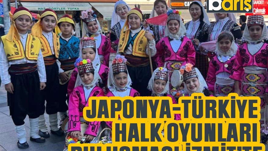 Japonya-Türkiye halk oyunları buluşması İzmit’te