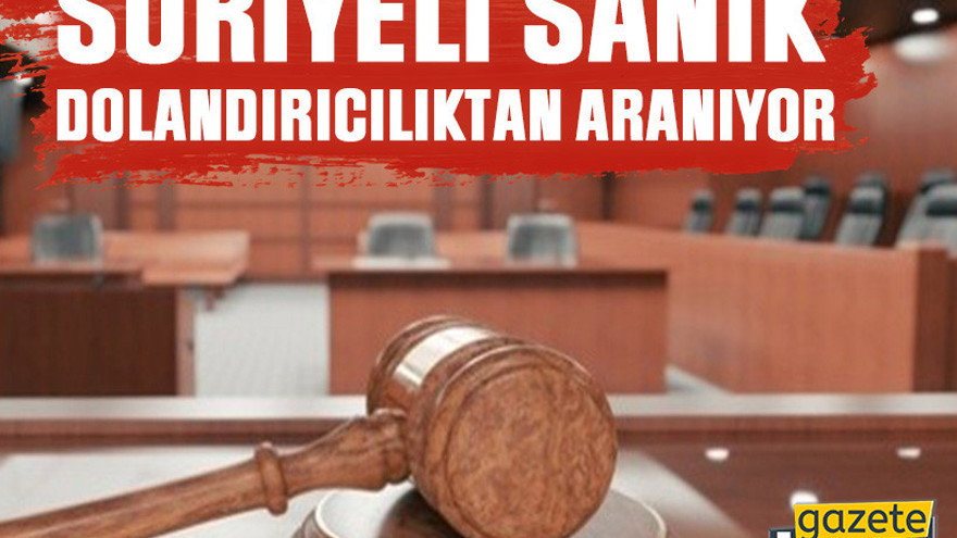Kocaeli’de Suriyeli sanık dolandırıcılıktan aranıyor