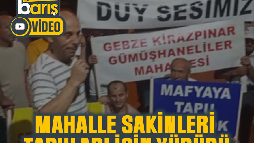 Mahalle sakinleri tapuları için yürüdü