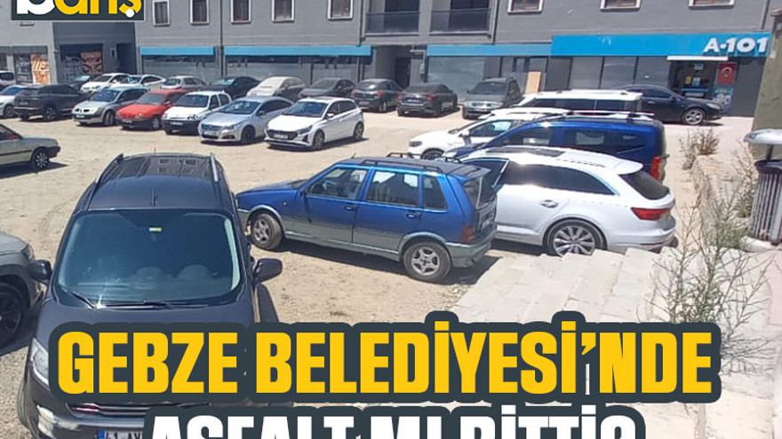 Gebze Belediyesi’nde asfalt mı bitti?