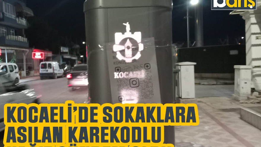 Kocaeli’de sokaklara asılan karekodlu kağıt gündem oldu