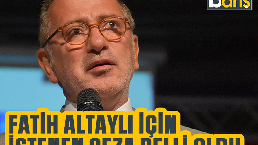 Fatih Altaylı'nın 7.5 yıla kadar hapsi isteniyor!