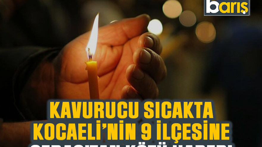 Kavurucu sıcakta Kocaeli’nin 9 ilçesine SEDAŞ’tan kötü haber!