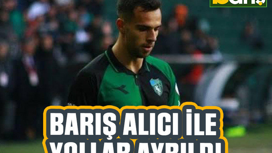 Kocaelispor’da Barış Alıcı ile yollar ayrıldı