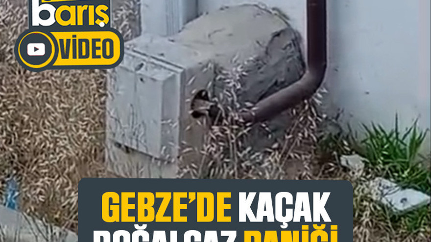 Gebze’de kaçak doğalgaz paniği!