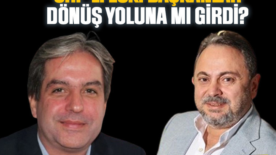 CHP’li eski başkanlar dönüş yoluna mı girdi?