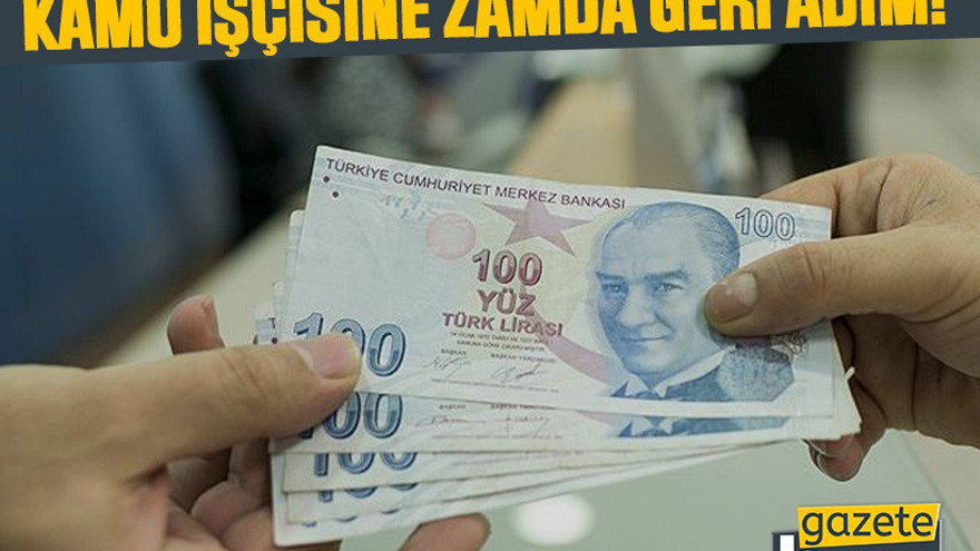Kamu işçisine zamda geri adım!