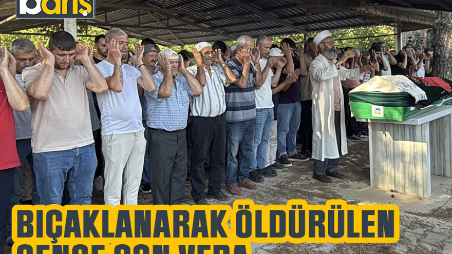 İzmit’te bıçaklanarak öldürülen gence son veda