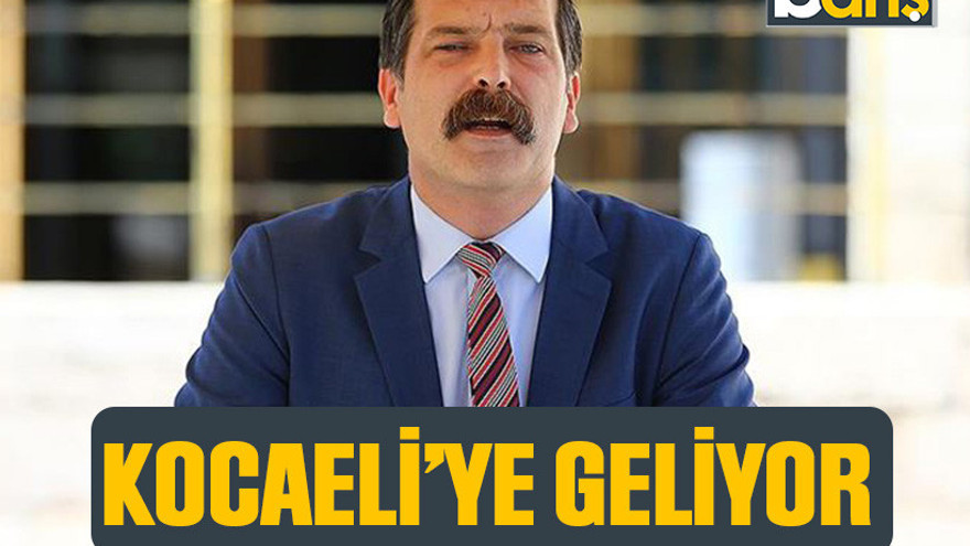Erkan Baş, Kocaeli’ye geliyor