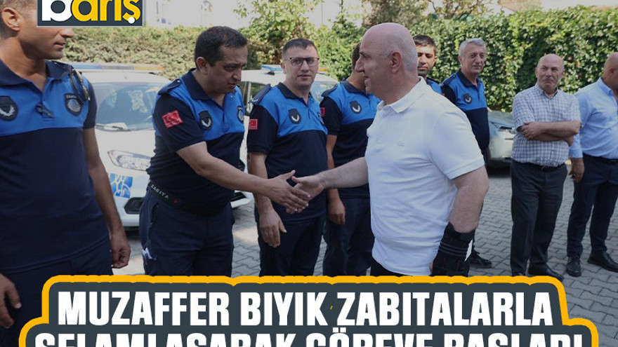 Muzaffer Bıyık zabıtalarla selamlaşarak göreve başladı
