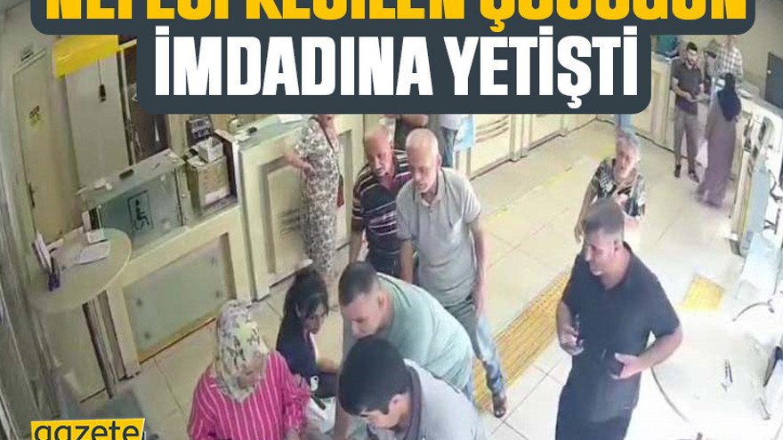 Körfez’de Nefesi kesilen çocuğun imdadına yetişti