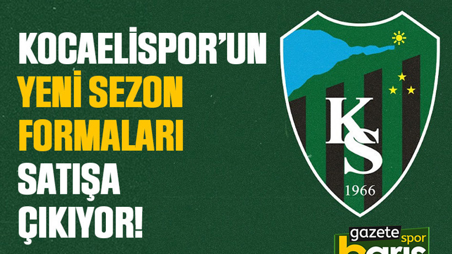Kocaelispor’un yeni sezon formaları satışa çıkıyor!