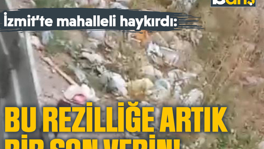İzmit’te mahalleli haykırdı: Bu rezilliğe artık bir son verin!