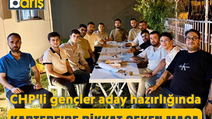 Kartepe’de dikkat çeken masa! CHP’li gençler aday hazırlığında