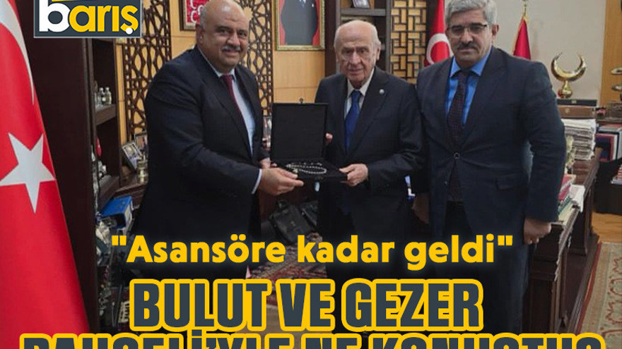 "Asansöre kadar geldi" Bulut ve Gezer Bahçeli’yle ne konuştu?