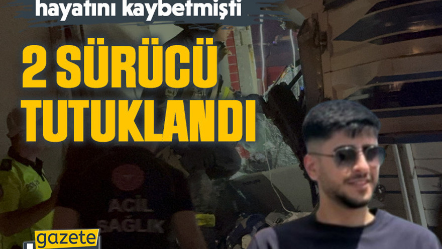 Kocaeli'deki kazada 1 kişi hayatını kaybetmişti. 2 sürücü tutuklandı