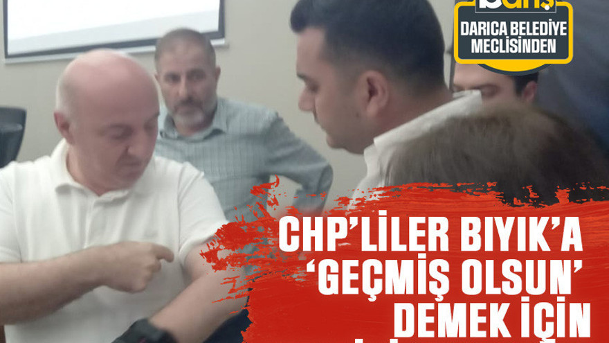 CHP’liler Bıyık’a ‘geçmiş olsun’ demek için meclisi beklemiş!