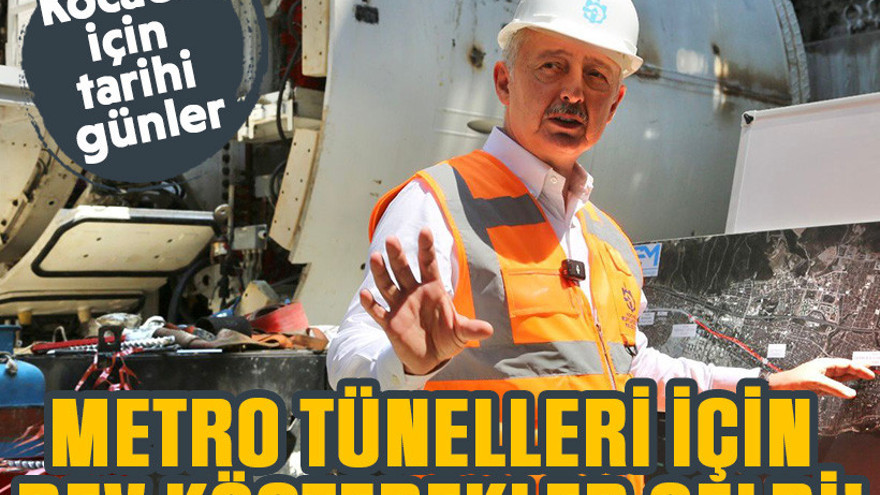 Kocaeli için tarihi günler. Metro tünelleri için dev köstebekler geldi!