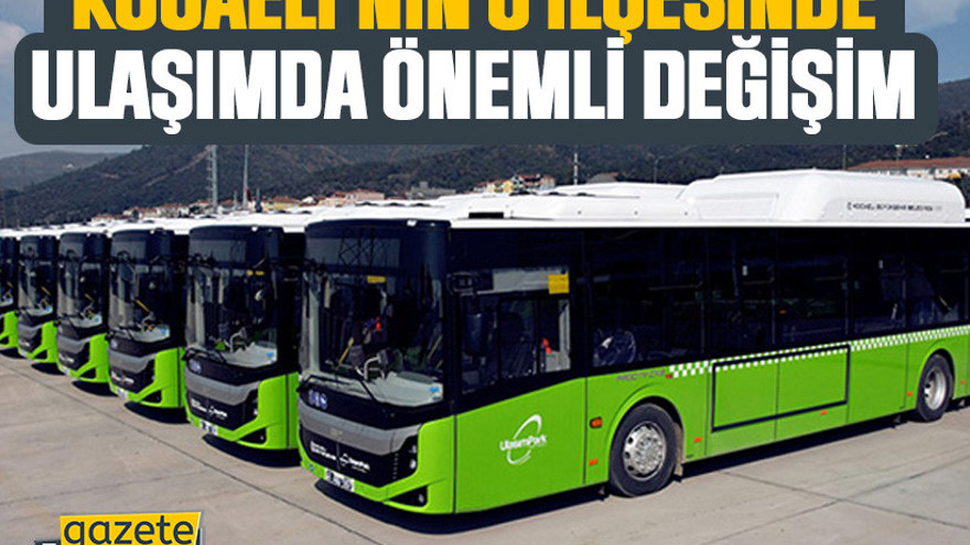 Başiskele’de ulaşımda önemli değişim