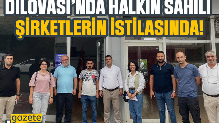 Dilovası’nda halkın sahili şirketlerin istilasında!