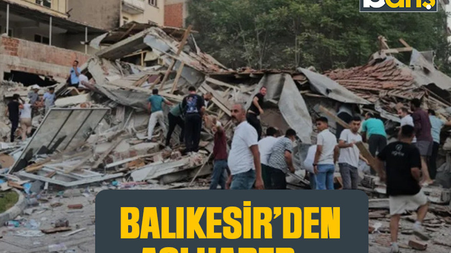 Balıkesir'den acı haber geldi