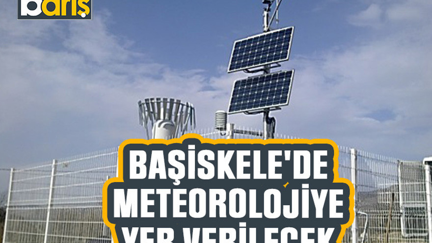 Başiskele'de meteorolojiye yer verilecek