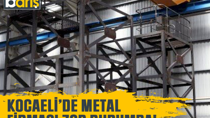 Kocaeli’de metal firması zor durumda!
