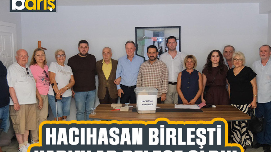 Hacıhasan birleşti kadınlar delege oldu!