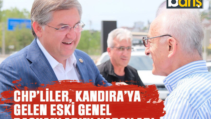 CHP’liler, Kandıra’ya gelen eski genel başkanlarını karşıladı