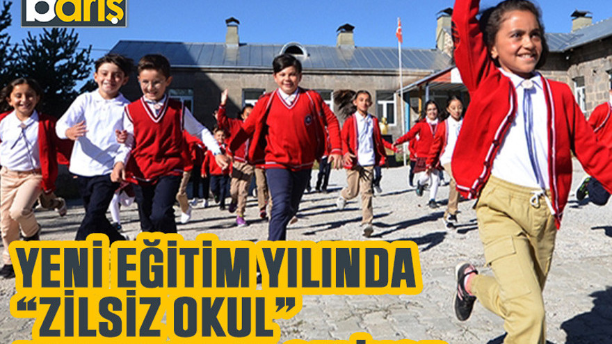 Yeni eğitim yılında “Zilsiz Okul” uygulaması geliyor