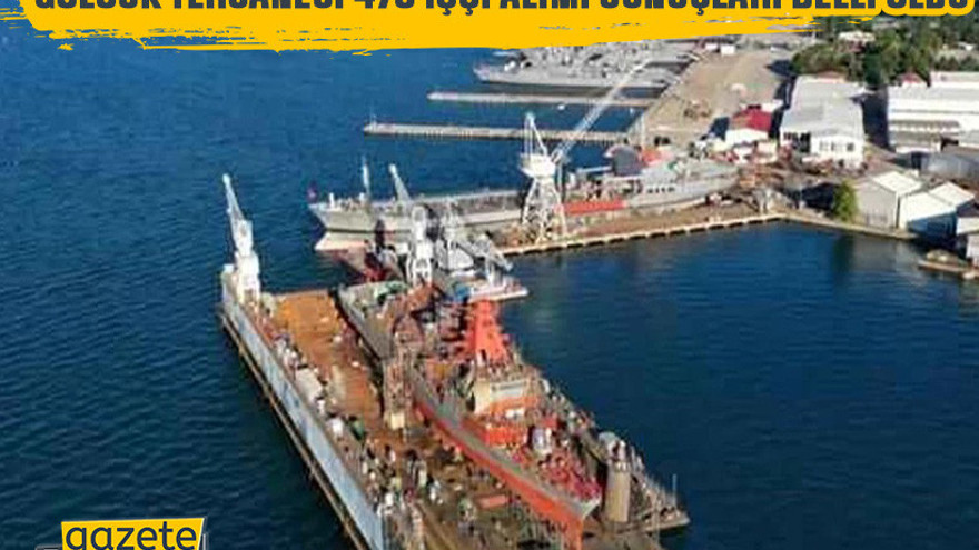 Gölcük Tersanesi 479 işçi alımı sonuçları belli oldu