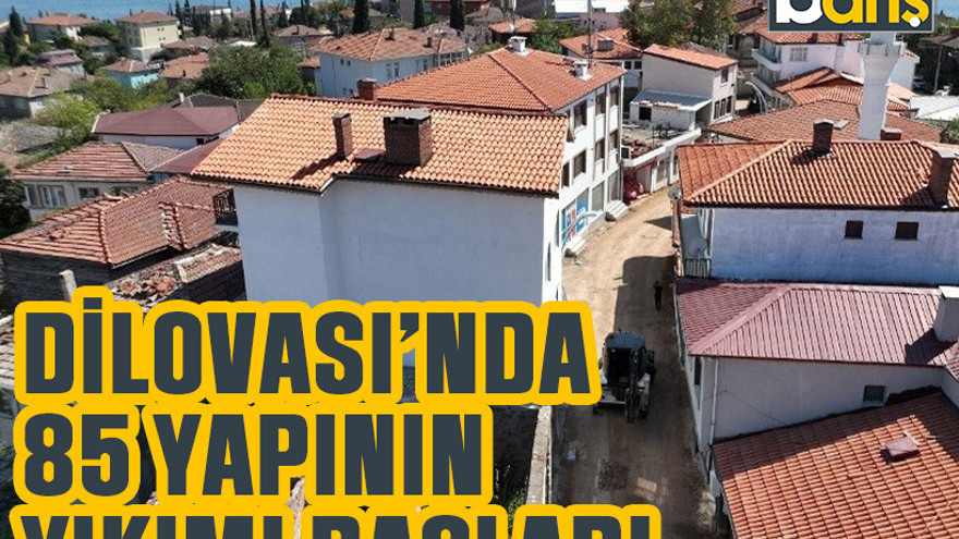 Dilovası’nda 85 yapının yıkımı başladı