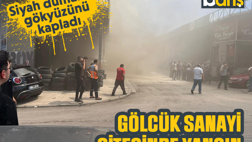 Gölcük Sanayi sitesinde yangın