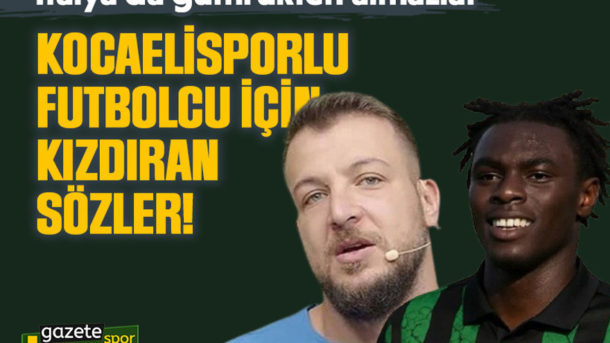 Batuhan Karadeniz'den Kocaelisporlu futbolcu için kızdıran sözler!