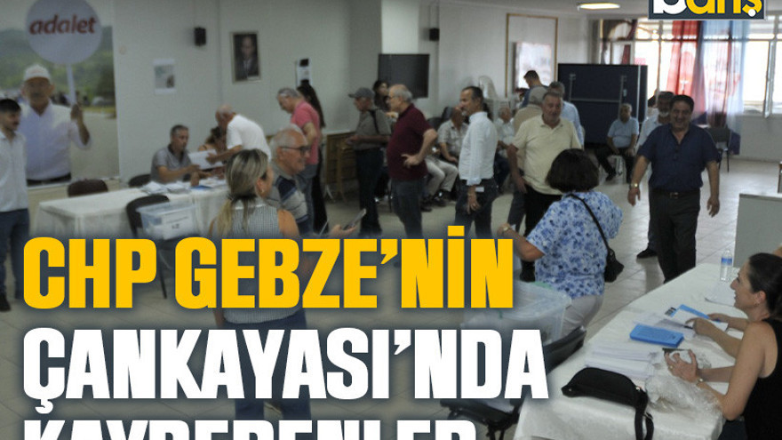 CHP Gebze’nin Çankayası’nda kaybedenler