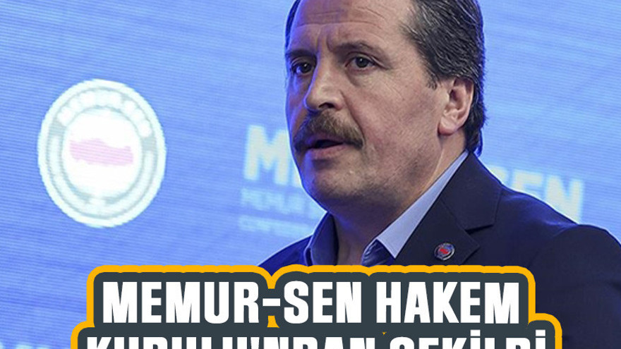 Memur-Sen Hakem Kurulu'ndan çekildi