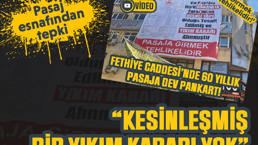 Pasaj esnafından tepki “Kesinleşmiş bir yıkım kararı yok”