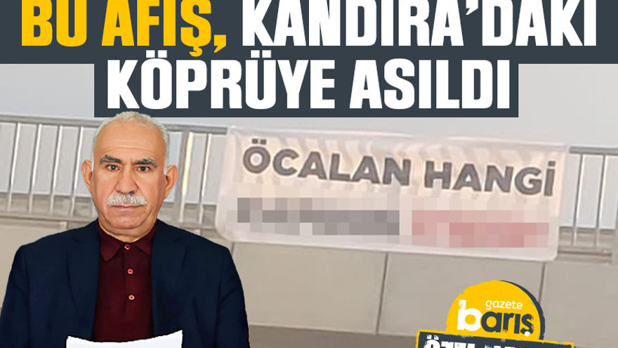 Kandıra’daki köprüde dikkat çeken “Öcalan” yazısı!