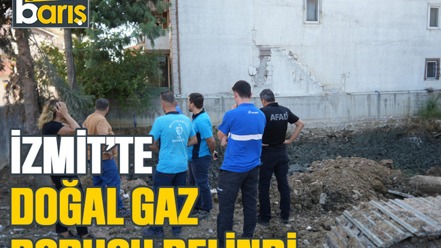 İzmit’te doğal gaz borusu delindi