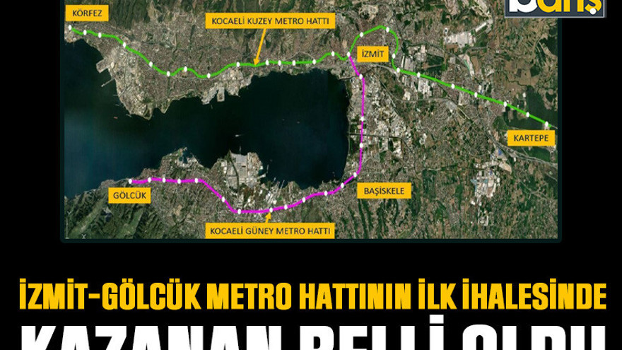 İzmit-Gölcük metro hattının ilk ihalesinde kazanan belli oldu